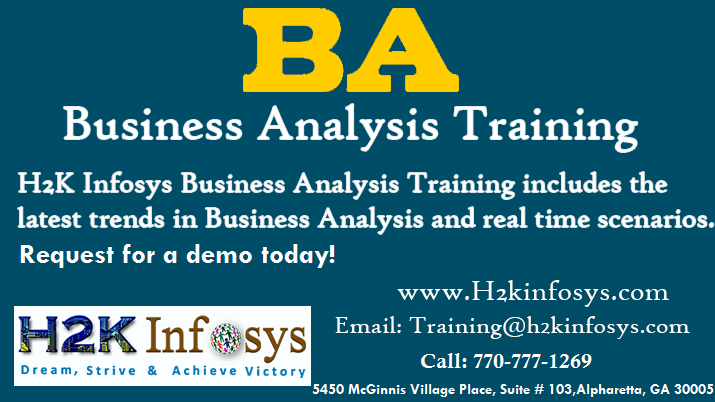Business Analyst Online Training in USA by H2K Business Analyst Online Training in USA by H2K