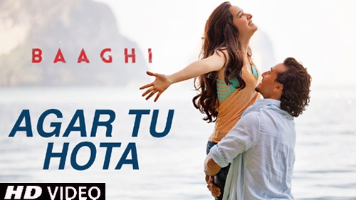 agar tu hota video song baaghi