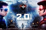 review, trailers songs, 2 0 hindi movie, Sudhanshu pandey