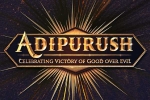 Adipurush, Adipurush release date, legal issues surrounding adipurush, Hindus