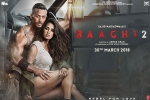 review, Tiger Shroff, baaghi 2 hindi movie, Prateik babbar
