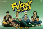 2017 Hindi movies, Varun Sharma, fukrey returns hindi movie, Pulkit samrat