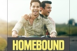 Homebound Oscars 2026 listed, Oscars 2026 breaking, homebound shortlisted for oscars 2026, World s