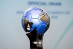india 2020 u17 womens world cup, india host fifa world cup, india to host u 17 women s world cup in 2020, Fifa world cup