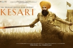 2019 Hindi movies, Kesari posters, kesari hindi movie, Kesari official trailer
