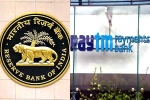 Paytm RBI, Paytm RBI, why rbi has put restrictions on paytm, Reserve bank