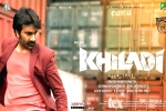 Khiladi latest news, Ramesh Varma, ravi teja s khiladi shoot kept on hold, Ramesh varma