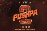 Pushpa: The Rule news, Sukumar, pushpa the rule no change in release, Release dates