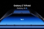 Samsung Galaxy Z TriFold features, Samsung Galaxy Z TriFold colours, samsung galaxy z trifold launched with 10 inch inner display, Samsung