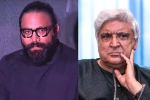 Sandeep Reddy Vanga Vs Javed Akhtar, Sandeep Reddy Vanga comments, sandeep vanga slams javed akhtar, Anil kapoor