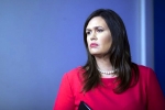 sarah sanders, sarah sanders resignation, white house press secretary sarah sanders resigns, Sarah sanders