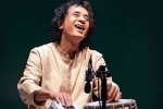Zakir Hussain latest, Zakir Hussain wealth, legendary tabla maestro zakir hussain is no more, National awards