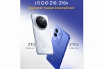 iQOO Z10 specifications, iQOO Z10x specifications, iqoo z10 and z10x launched in india, Selfies