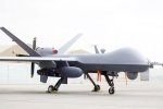 MQ-9B Predator drones news, Predator drones for India, india signs mega deal for 31 predator drones, Indian navy