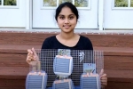 United States, Harvest, indian descent teenager invents innovative clean energy device, Clean energy