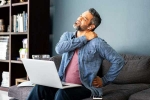 Spine Health latest, Spine Health breaking, spine health getting impacted due to remote work, Spinal